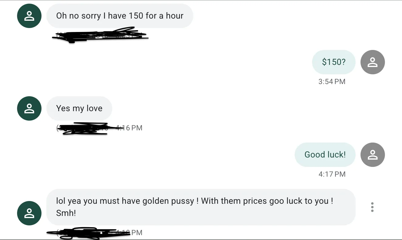 $150 for an hour?? I'm tired