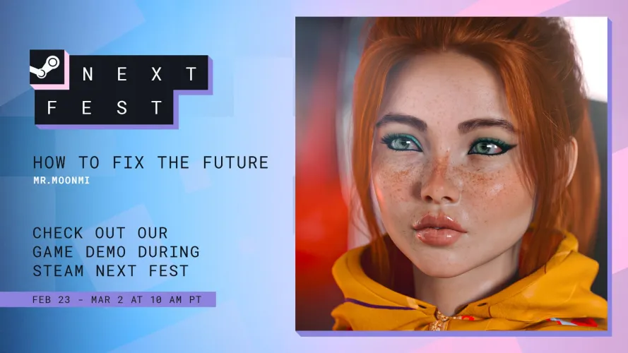 A reworked How to Fix the Future Demo version on Steam Next Fest! [How to Fix the Future] (mr.moonmi)