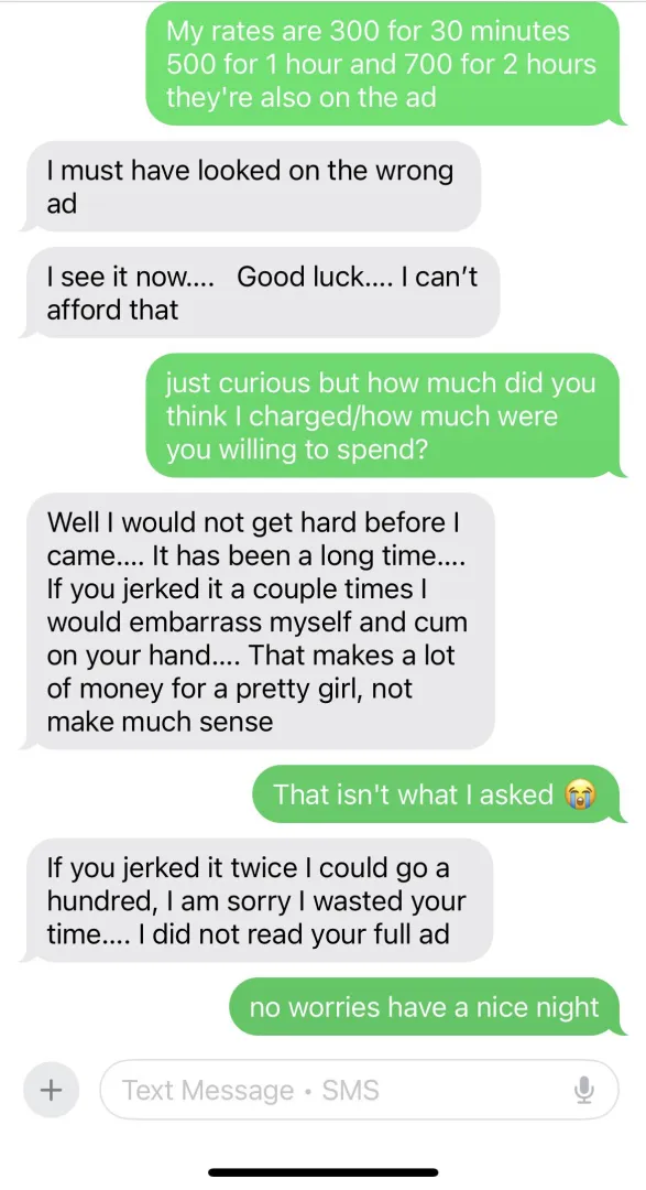 As disgusting as that message was I gotta applaud the brutal honesty 