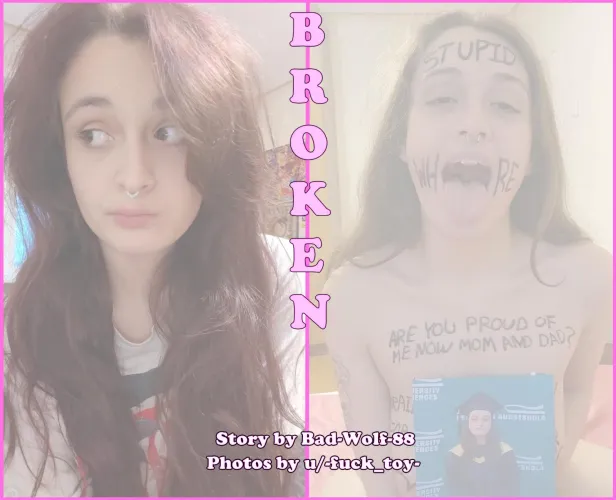 Broken Part 1 [contains non-consensual themes]