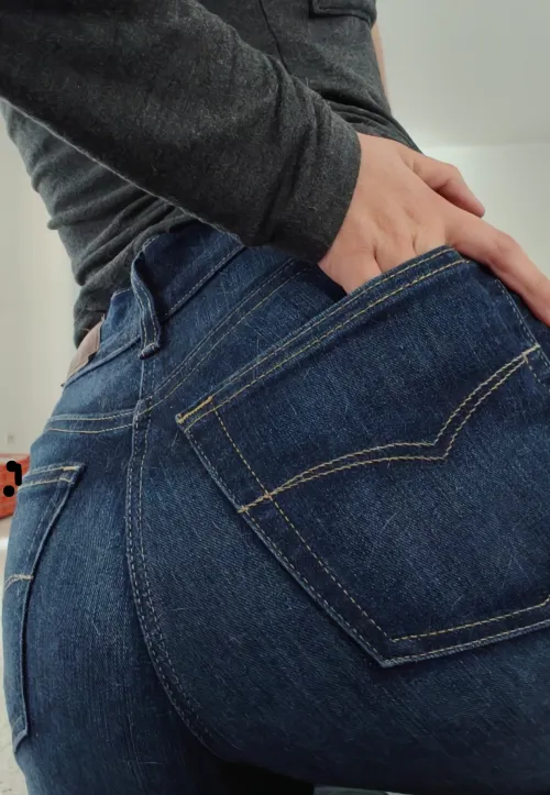 Do you like my jeans?