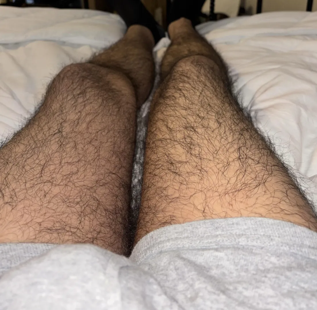 hairy legs for you