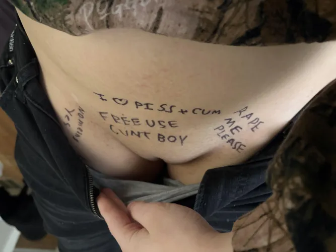 I like walking around with degrading stuff written on me