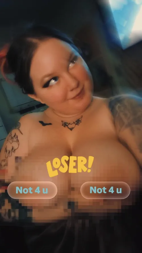 I'm so THRILLED that you know your place. 