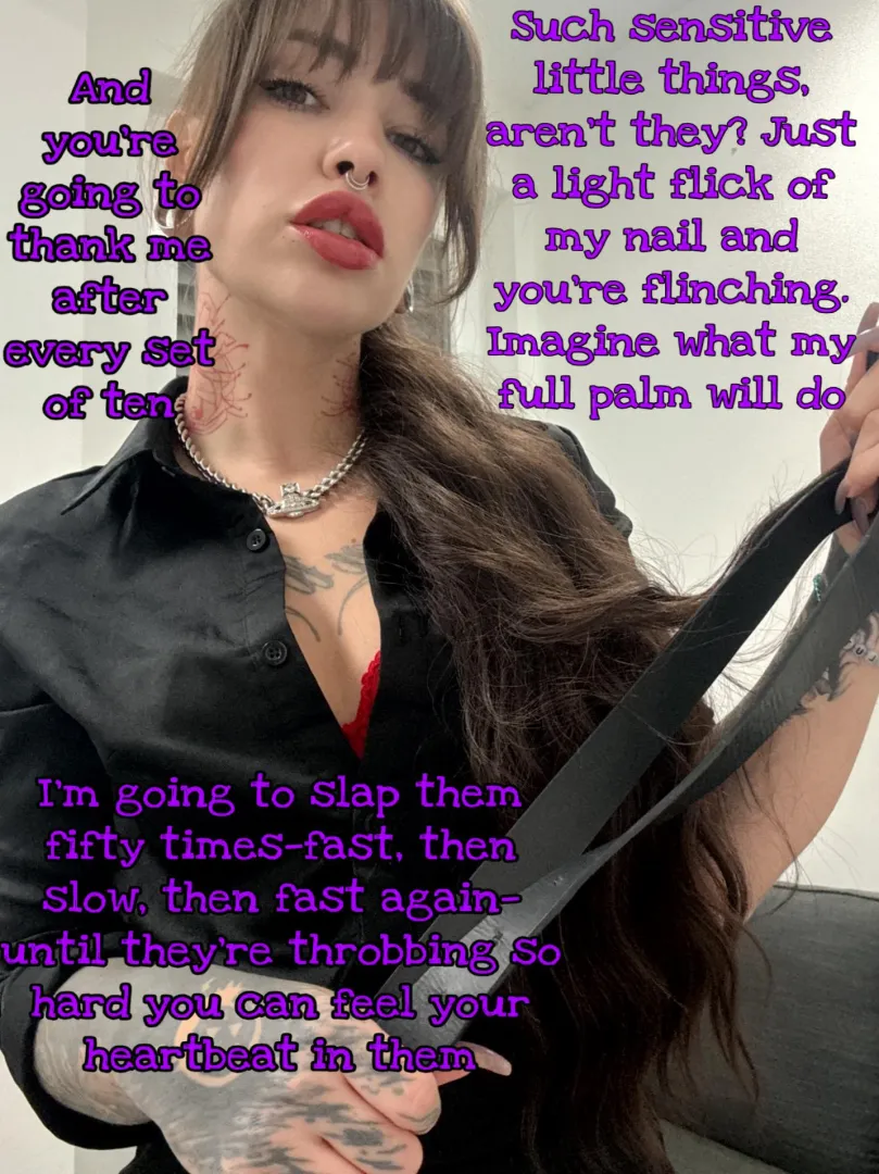 Imagine my palm coming down hard.. thank me after every slap [no imagefap]