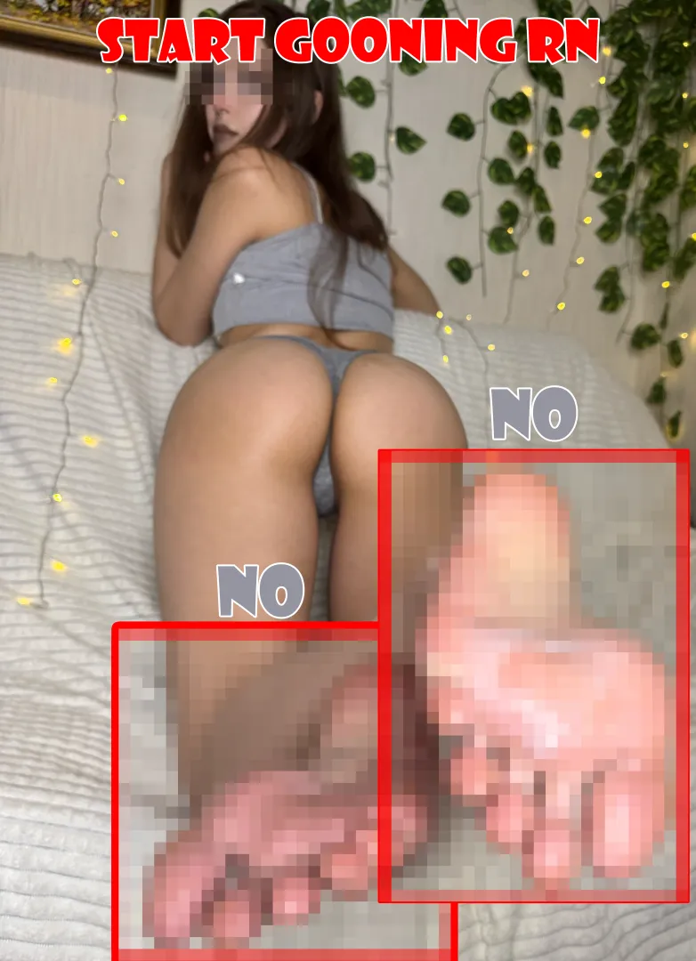 losers like you, don't even get feet