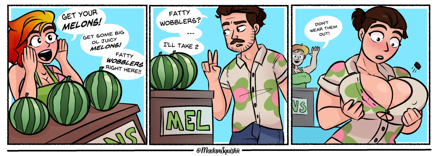 Never call them Fatty Wobblers again...