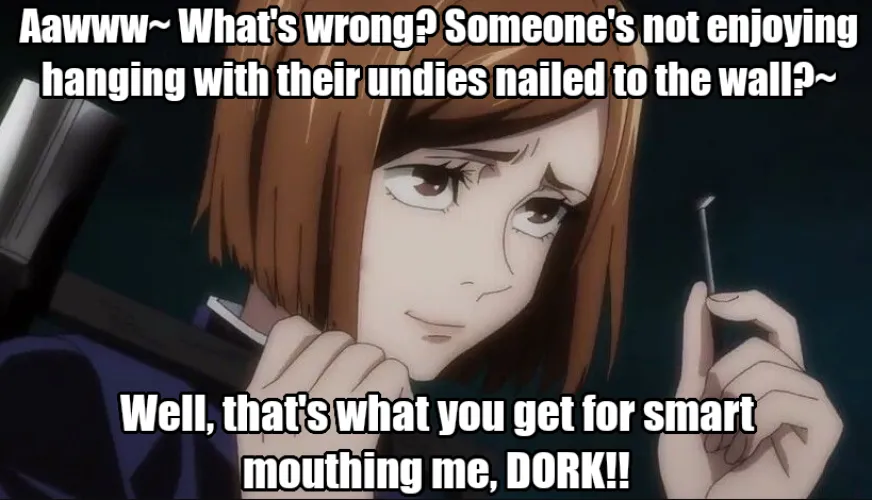 nobara kugisaki wedgie caption ( the artist moonwedgie)