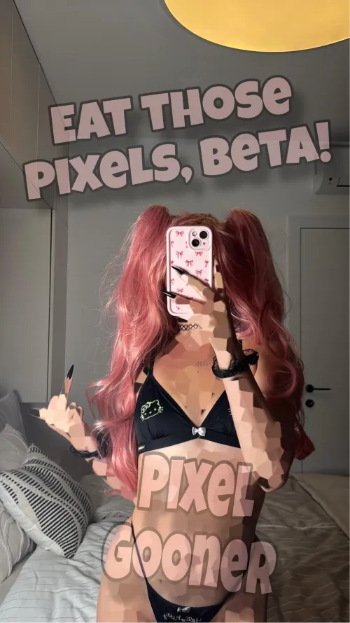 Not everyone is meant to see me uncensored