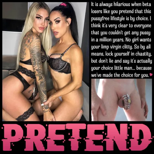PRETEND [chastity] [femdom] [denial]