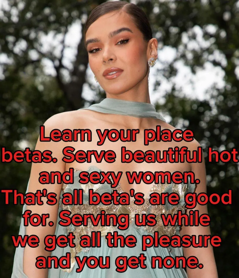 Princess Hailee thinks all beta's should serve beautiful women. NO IMAGEFAP.