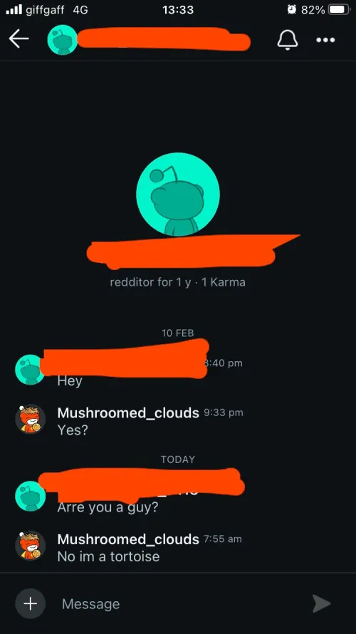 Remember its funny to mess with fake people…. 1year and 1 karma sure…