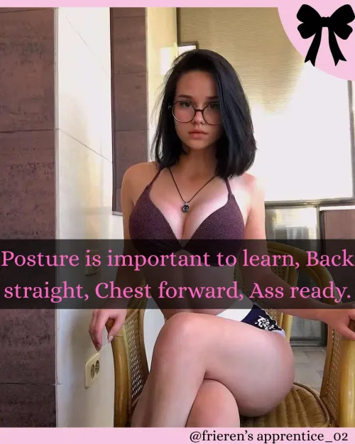 Remember your posture girls.