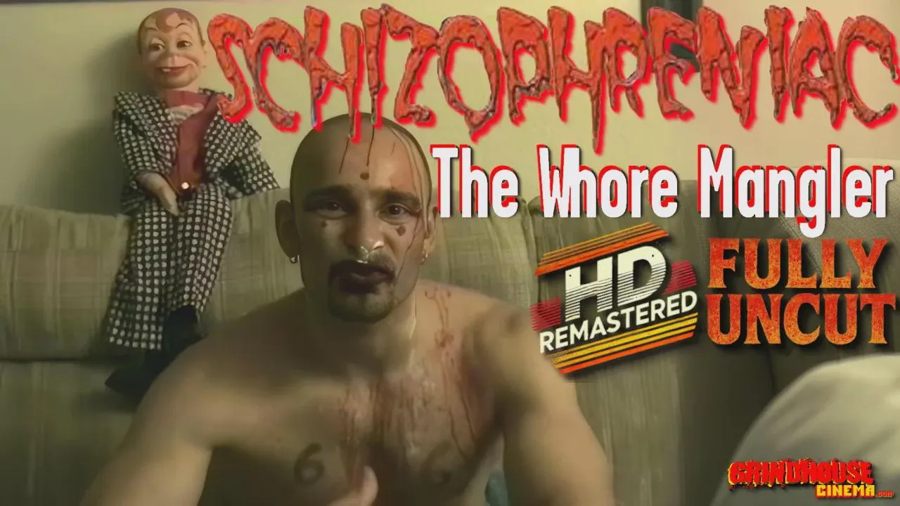 Schizophreniac: The Whore Mangler (1997) watch uncut