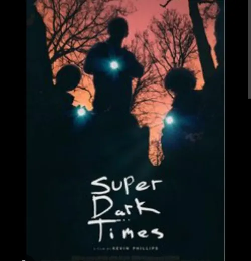 Super Dark Times (2017)