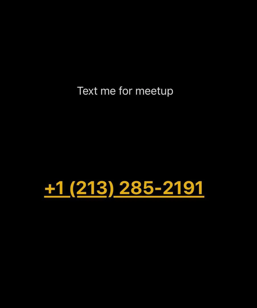 Text her now she’s DTF