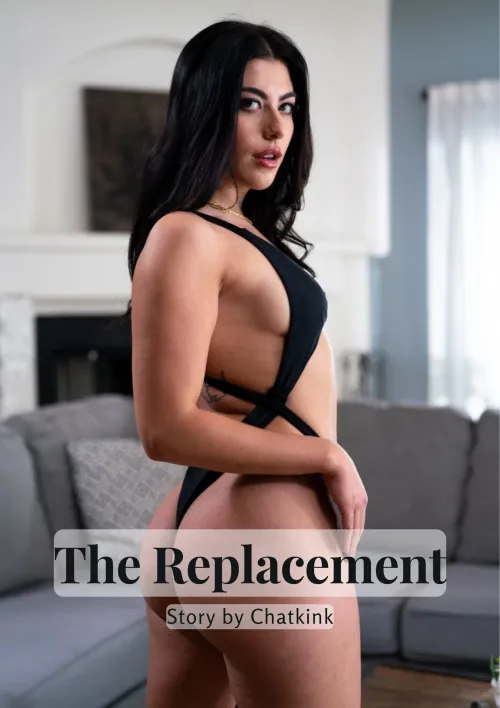 The Replacement - Chapter 2