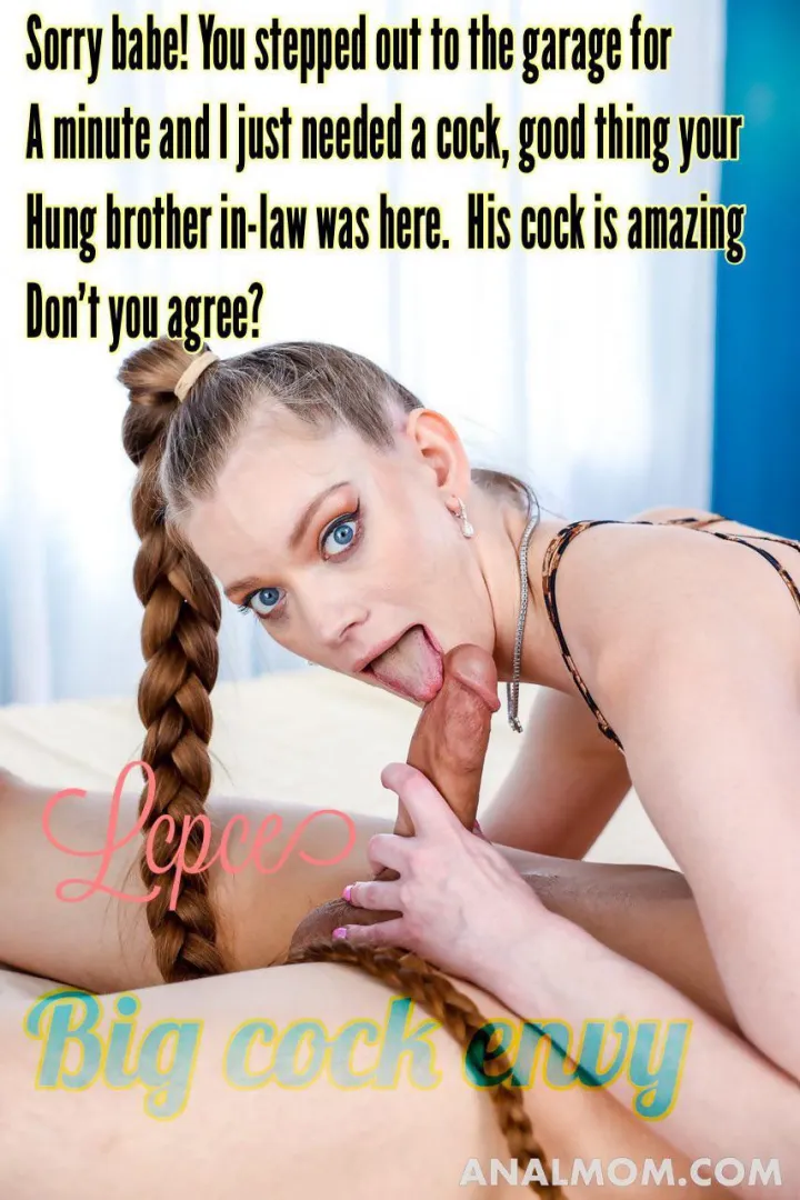 Wait a minute, my brother in law?