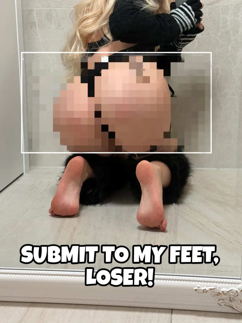 Worship uncensored soles only, betas drool