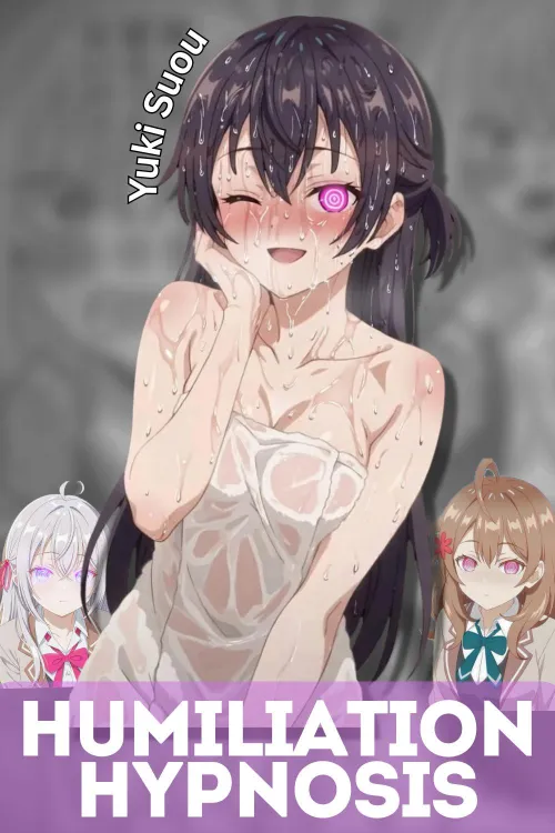 Yuki, Alya, & Masha Roshidere Hypnosis Scene Extended [free content][wattpad][teaser]