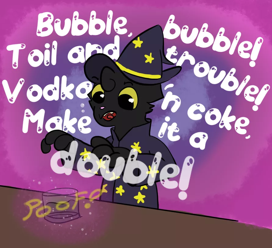 pour me a drink, spellcaster