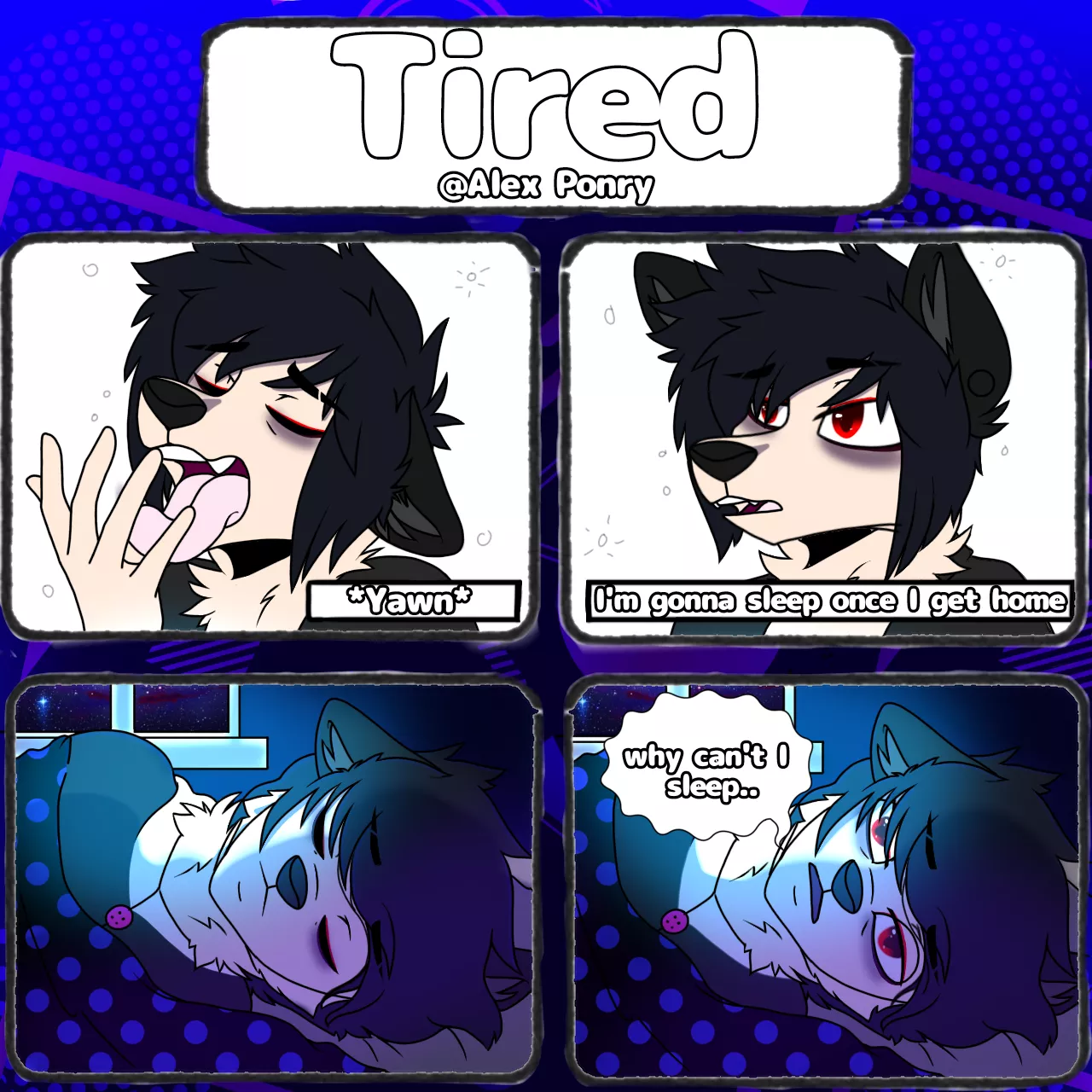 Tired [Made by me]