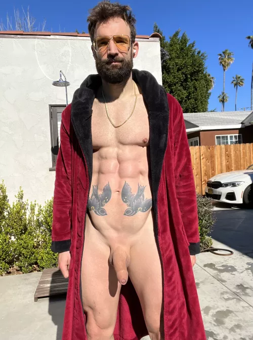 “Robe open , cock out” …