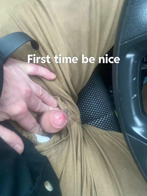 First time be nice