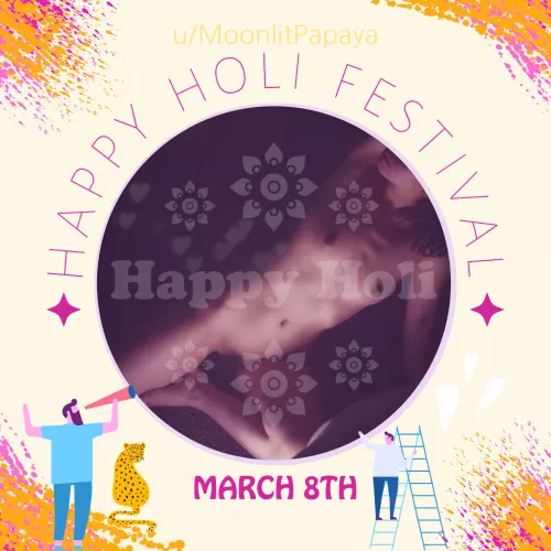 [f] Happy Colorful Holi 💋