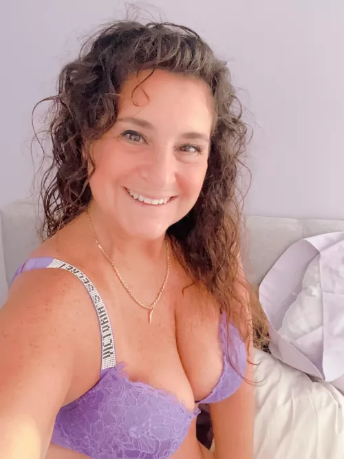 Good Morning, I'm a 52YO MILF, soon to be 53, but I love my life - mature is best!