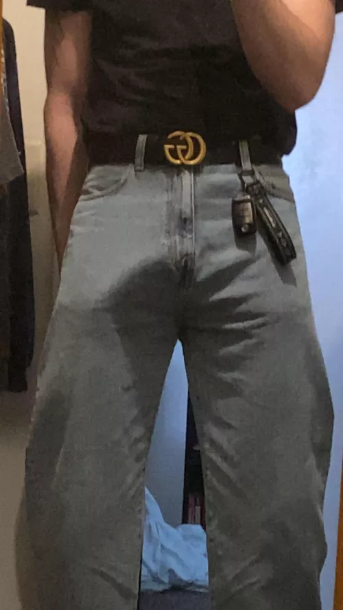 even in my baggy jeans