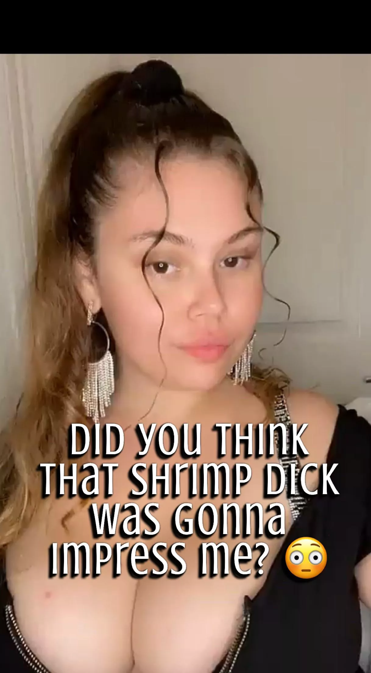 Did You Actually Think That Shrimp Dick Would Impress Me ??? 🍤🤣