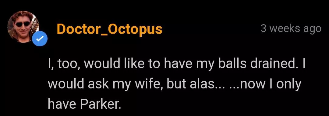 Doctor Octavius getting a little sus