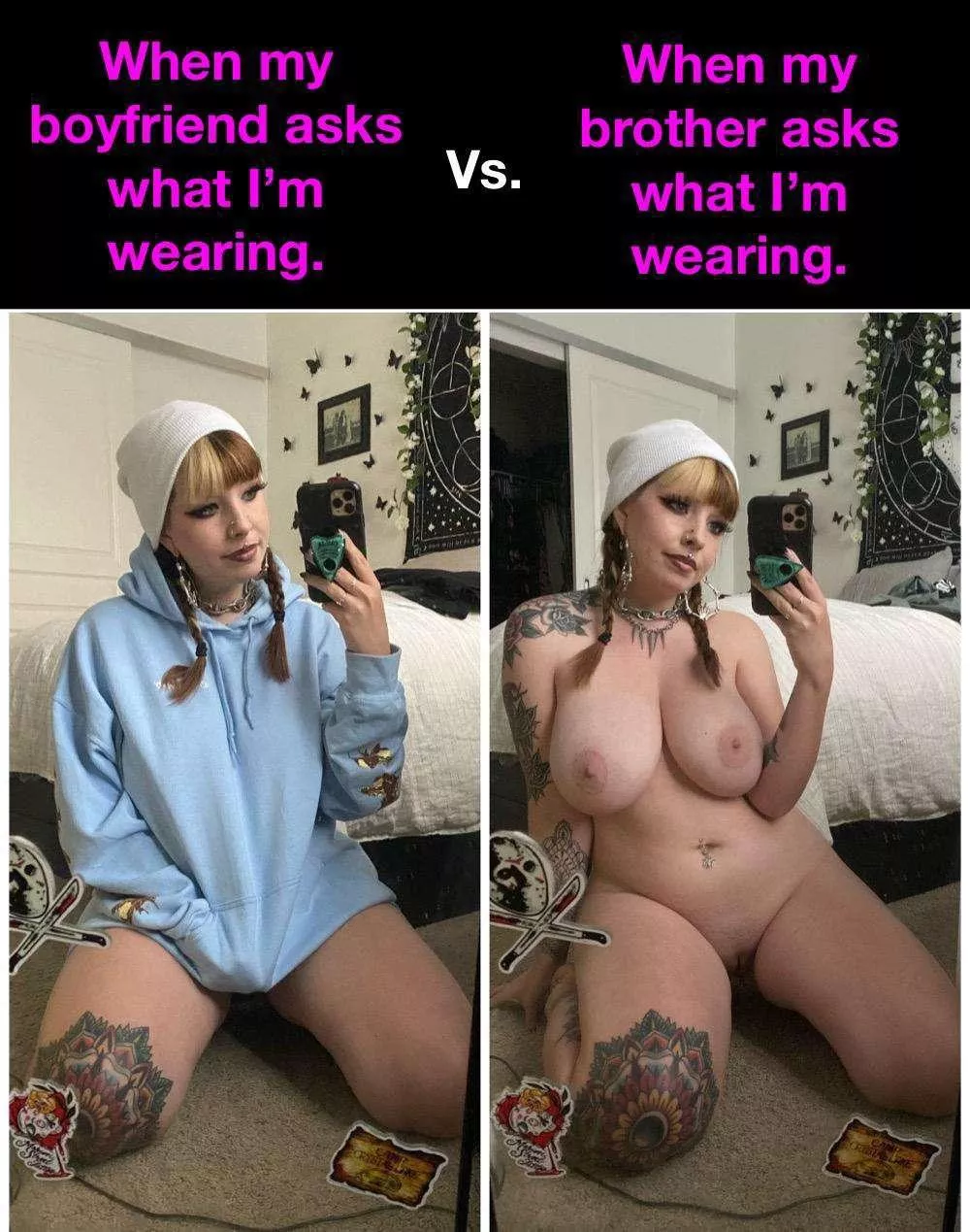 Your sister knows who she really belongs to.