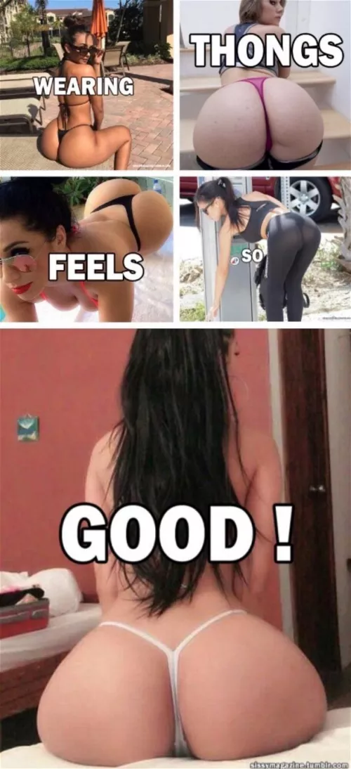 Once you go thong, you never go back