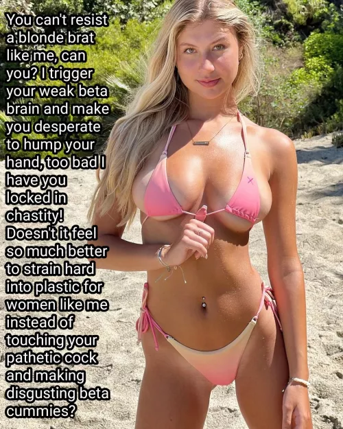 Blonde brats make betas weak