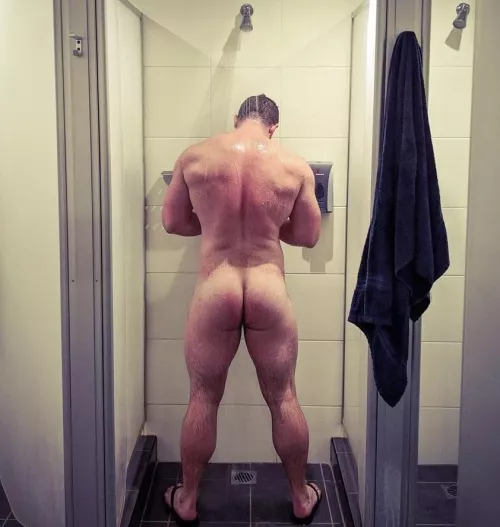 “Muscle butt in the shower” …