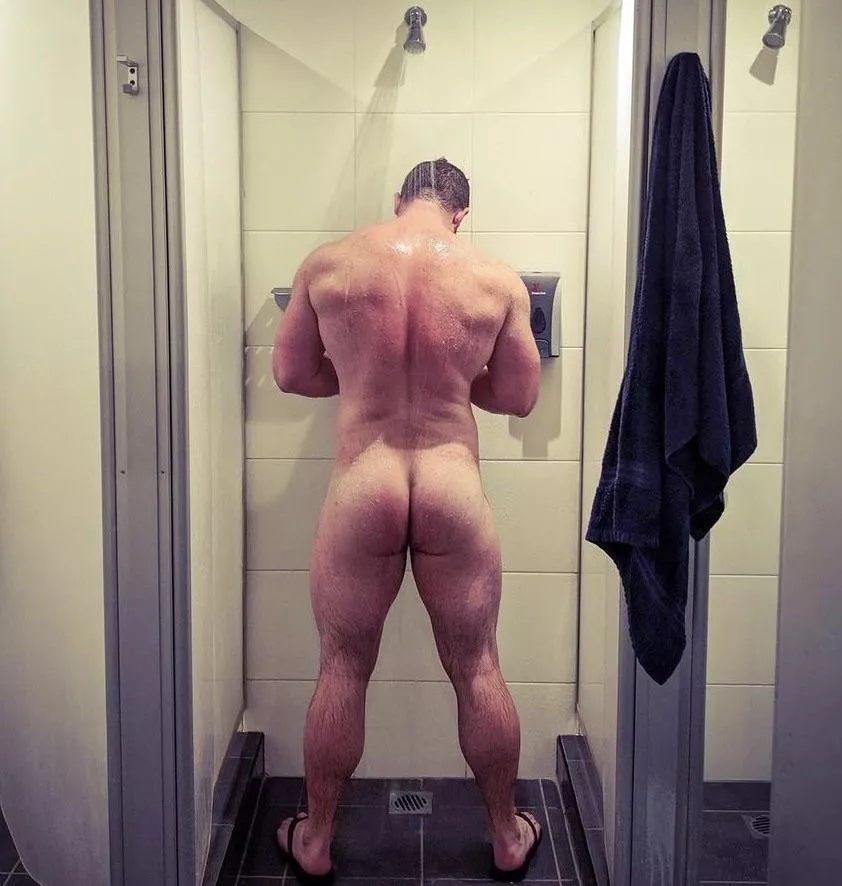 “Muscle butt in the shower” …