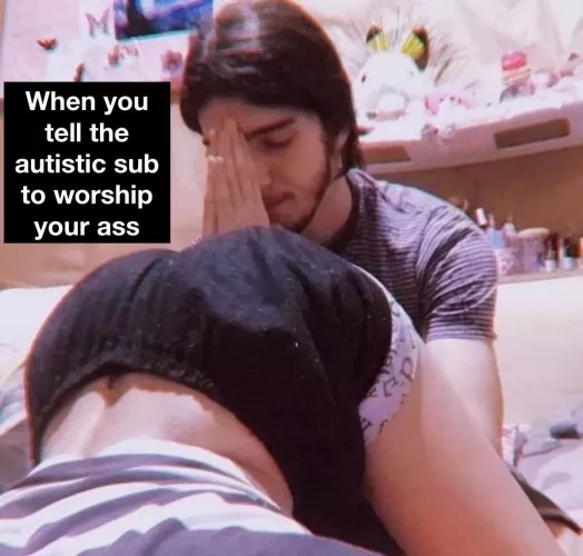 (this is a joke and Iām autistic myself, no offence intended!)