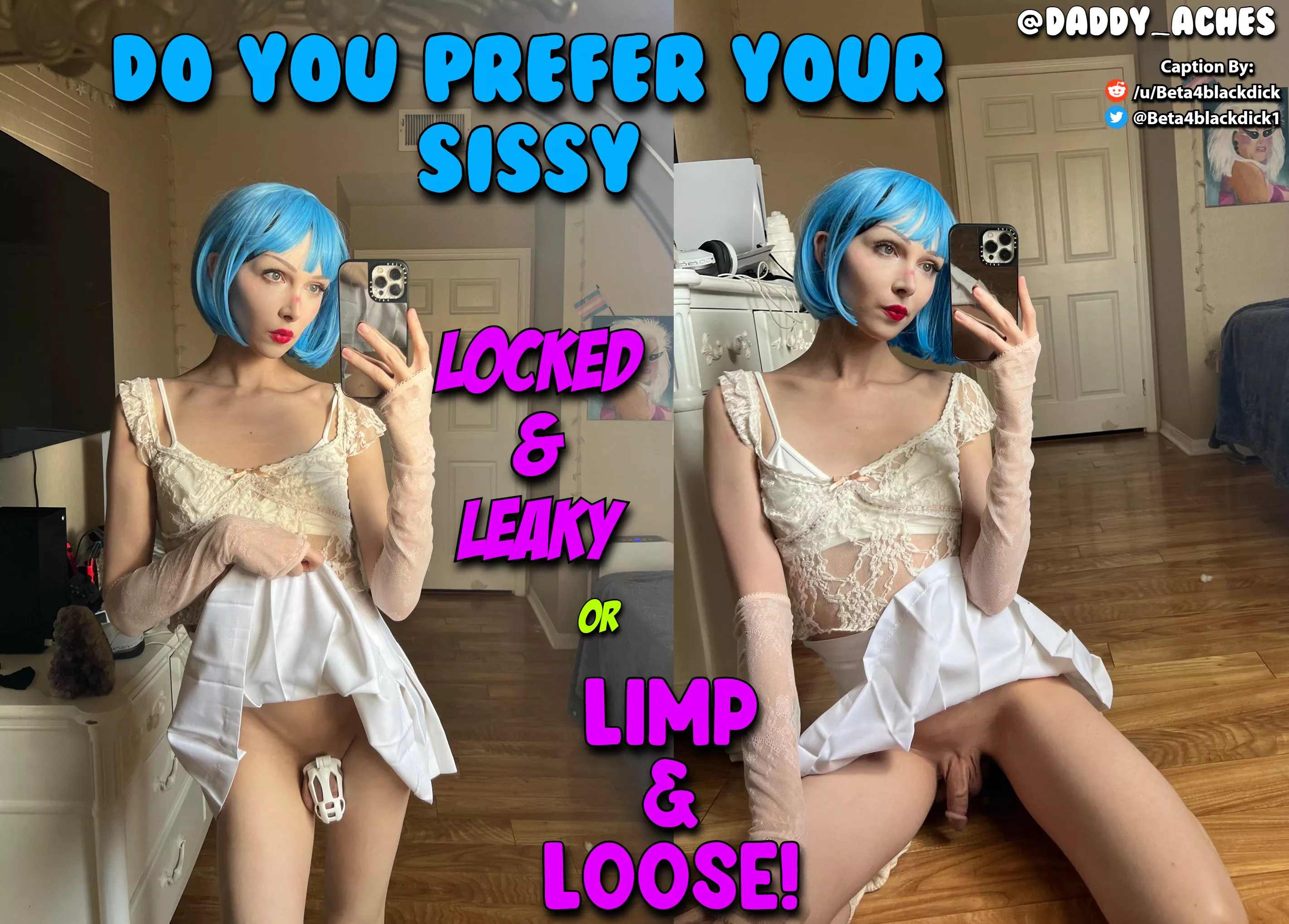How do you prefer your sissy?