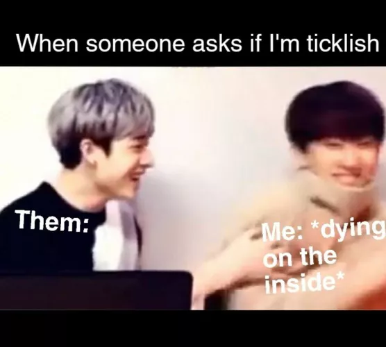 MEEE🥲 being masculine but ticklish like a little girl is kind of different 😅
