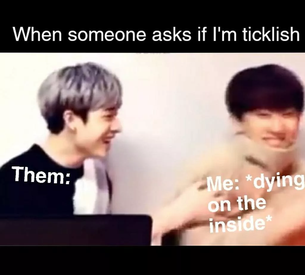 MEEE🥲 being masculine but ticklish like a little girl is kind of different 😅