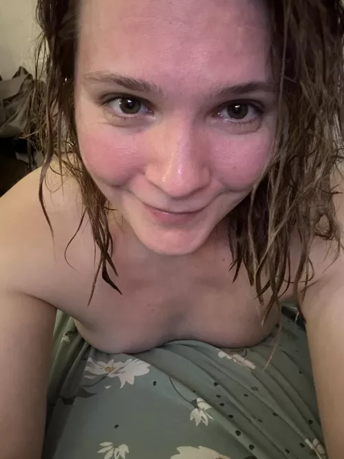 I’m still dripping 💧