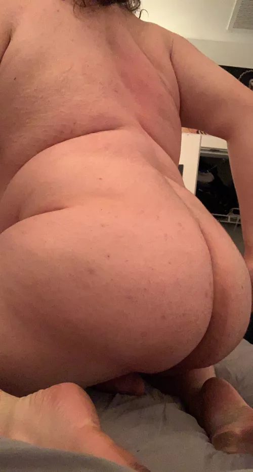 21 would you pound my big thick chubby ass?