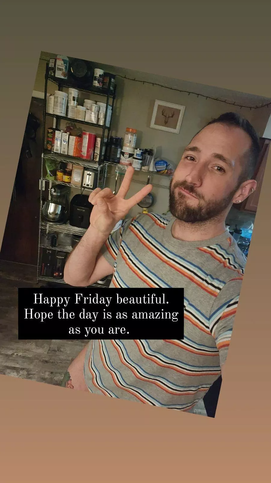 Happy Friday beautiful! I hope you have an amazing day! Happy Friday beautiful! I hope you have an amazing day!