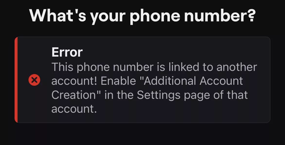 basically i tried to verify my account with a phone number and it asked for my password but i forgot it so i reset it and now it’s saying this when i try to verify a phone number even after i enable additional account creation