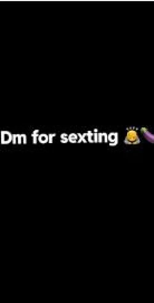 Dm for sexting 😏