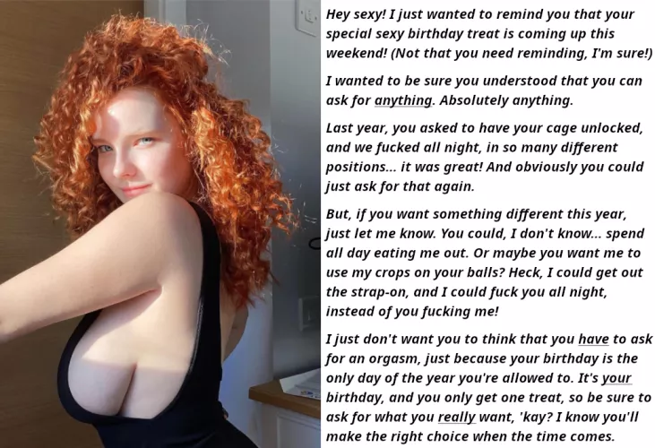 You Get One Request On Your Birthday