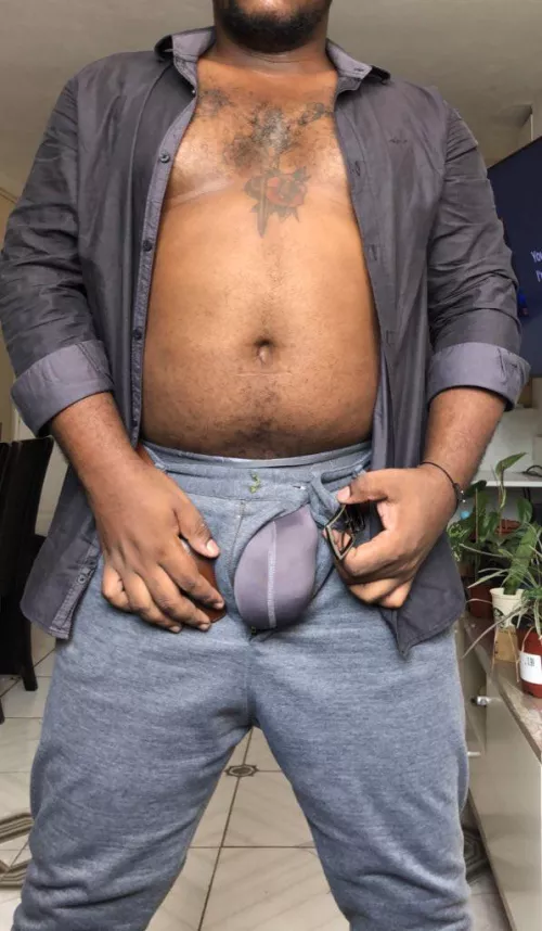 I got home, I needed to get my bulge out