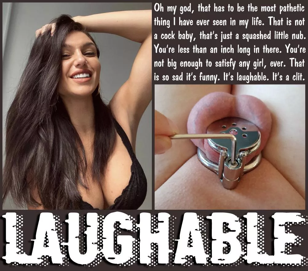 LAUGHABLE [chastity] [femdom] [sph]